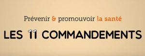 Prévenir et promouvoir la santé : les 11 commandements