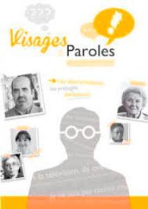 Visages et paroles. Les discriminations, les préjugés, parlons-en