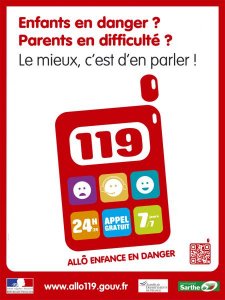 Enfants en danger ? Parents en difficulté ? Le mieux c’est d’en parler. 119 Allô enfance en danger