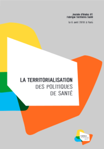 La Territorialisation des Politiques de Santé. Journée d’études #1