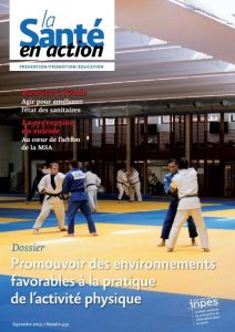 Promouvoir des environnements favorables à la pratique de l’activité physique. Dossier