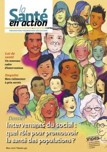 Intervenants du social : quel rôle pour promouvoir la santé des populations. Dossier