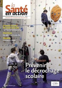 Prévenir le décrochage scolaire. Dossier