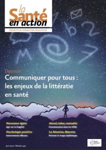 Communiquer pour tous : les enjeux de la littératie en santé. Dossier