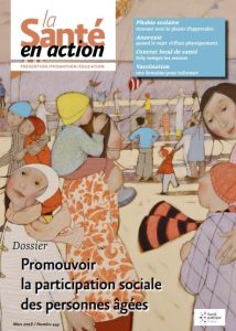 Promouvoir la participation sociale des personnes âgées. Dossier