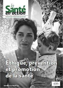 Éthique, prévention et promotion de la santé. Dossier