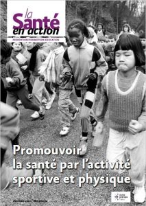 Promouvoir la santé par l’activité sportive et physique. Dossier