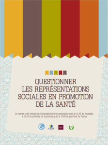 Questionner les représentations sociales en promotion de la santé