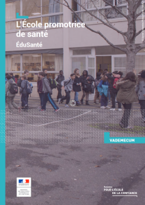 L’école promotrice de santé. EduSanté. Vademecum