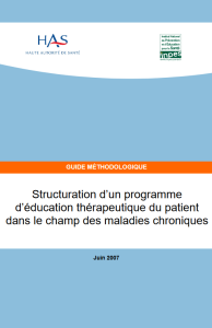 Structuration d’un programme d’éducation thérapeutique du patient dans le champ des maladies chroniques. Guide méthodologique et recommandations