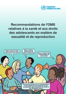 Recommandations de lꞌOMS relatives à la santé et aux droits des adolescents en matière de sexualité et de reproduction