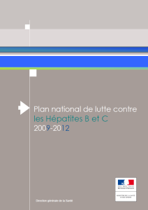 Plan national de lutte contre les hépatites B et C. 2009-2012