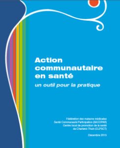 Action communautaire en santé. Un outil pour la pratique