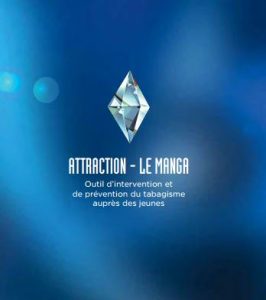 Attraction – Le Manga. Outil d’intervention et de prévention du tabagisme auprès des jeunes