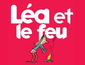 Léa et le feu