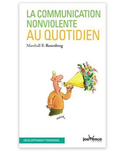 La communication non violente au quotidien