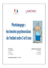 Les besoins psychosociaux de l’enfant entre 3 et 6 ans. Photolangage®