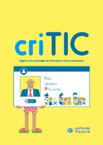 CriTIC. Regard sur les technologies de l’information et de la communication