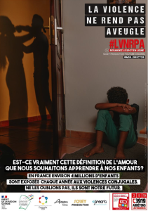 La Violence ne Rend pas Aveugle #LVNRPA. Spot de prévention violences conjugales