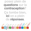 Vous vous posez plein de questions sur la contraception ? Ca tombe bien, ici on a plein de réponses