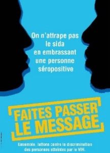 On n’attrape pas le sida en embrassant une personne séropositive