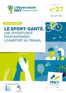 Le sport-santé, une opportunité pour repenser le rapport au travail