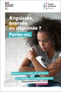 Angoissée, déprimée ou énervée ? Parles-en [Collège, fille, métropole et DROM]