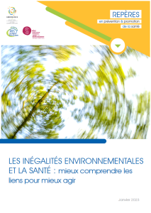 Les inégalités environnementales et la santé : mieux comprendre les liens pour mieux agir