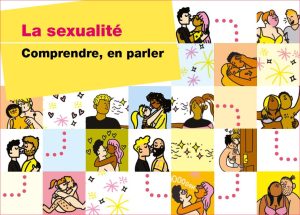 La sexualité. Comprendre, en parler