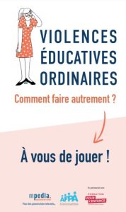 Violences éducatives ordinaires. Comment faire autrement ?