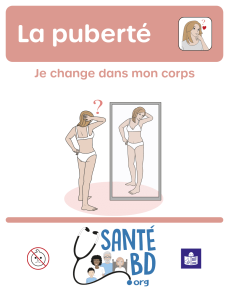 La puberté. Je change dans mon corps