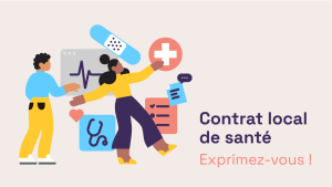 Contrats locaux de santé : donnez votre avis !