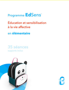 Programme EdSens®. Education et sensibilisation à la vie affective en élémentaire. 35 séances