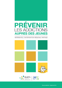 Prévenir les addictions auprès des jeunes. Référentiel d’intervention régional partagé