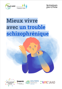 Mieux vivre avec un trouble schizophrénique