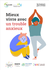 Mieux vivre avec un trouble anxieux