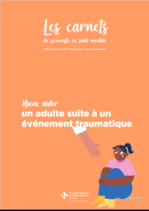 Mieux aider un adulte suite à un événement traumatique