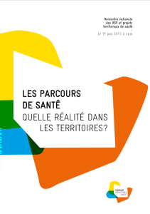 Rencontre nationale des ASV et projets territoriaux de santé :  « Les parcours de santé : quelle réalité sur les territoires ? »