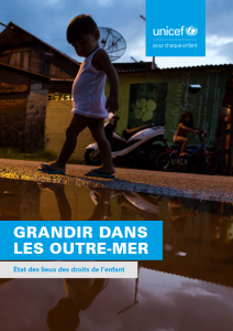 Grandir dans les Outre-mer : état des lieux des droits des enfants