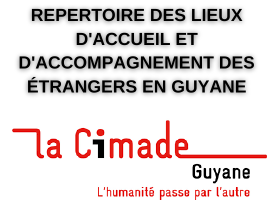 Répertoire 2023 des lieux d’accueil et d’accompagnement des étrangers en Guyane