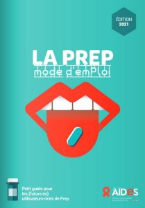 LA PREP : mode d’emploi