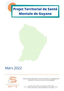 Projet Territorial de Santé Mentale de Guyane (PTSM) 2022-2027