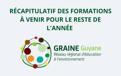 GRAINE Guyane – Récapitulatif des formations à venir