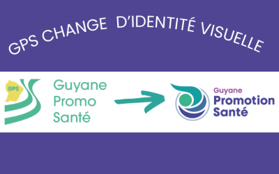 Nous changeons d’identité : une nouvelle étape pour la promotion de la santé en Guyane !