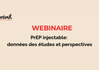 Webinaire : PrEP Injectable : données des études et perspectives