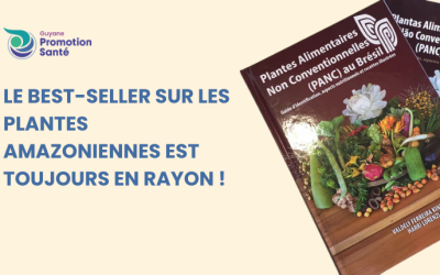 Plantes comestibles d’Amazonie : le livre de référence encore en vente !